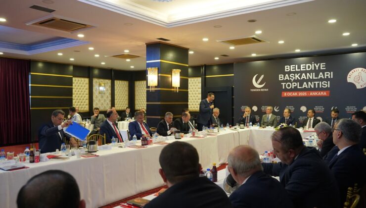 Yeniden Refah’lı başkanlar fikir alışverişi için bir araya geldi