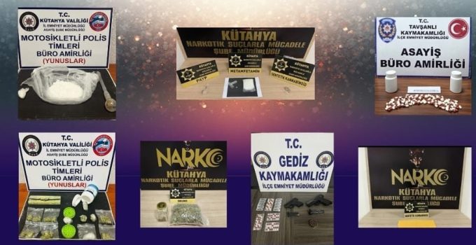 Kütahya polisi zehir tacirlerine göz açtırmıyor