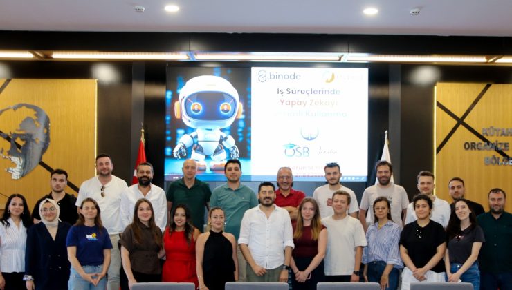 OSB Akademi’de ‘Yapay zekayı iş hayatında etkin kullanma’ eğitimi verildi
