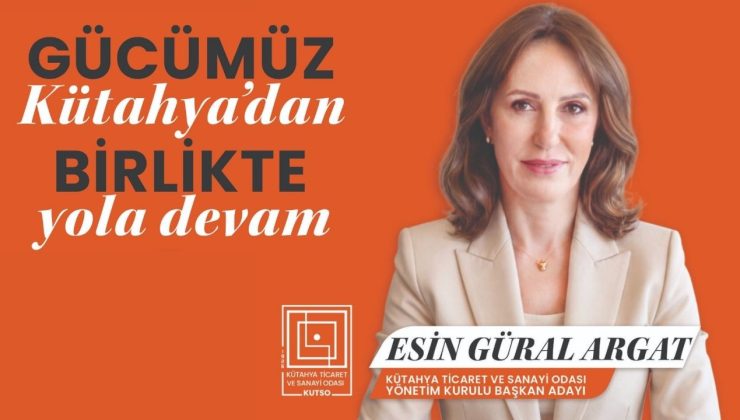 Esin Güral Argat, KUTSO Başkanlığına turuncu listelerle yeniden aday